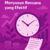 Bagaimana Menggunakan Jam Trading untuk Menyusun Rencana yang Efektif